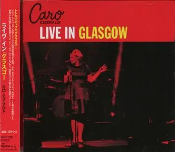 Caro Emerald - Live In Glasgow (2015) {Japanese Edition}