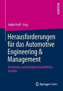 Herausforderungen für das Automotive Engineering & Management [Repost]