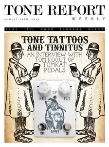 Tone Report Weekly - Issue 90 (August 28, 2015)