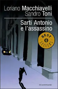 Sarti Antonio e l'Assassino by Loriano Macchiavelli [REPOST]