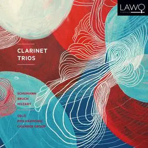 Oslo Philharmonic Chamber Group - Clarinet Trios - Schumann; Bruch; Mozart (2019) [24-192]