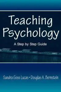 Teaching Psychology: A Step By Step Guide (Repost)