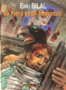 Trilogia Nikopol - La Fiera Degli Immortali (1 di 3)