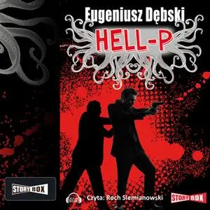 «Hellp» by Eugeniusz Dębski