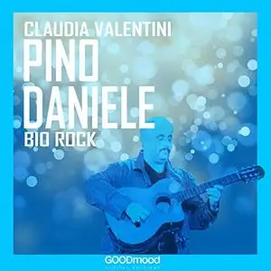 «Pino Daniele, Rock» by Claudia Valentini