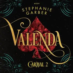 «Valenda» by Stephanie Garber