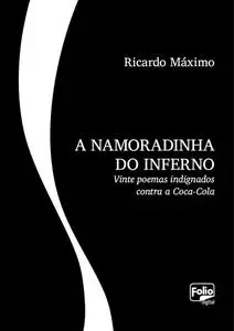 «A namoradinha do inferno» by Ricardo Máximo