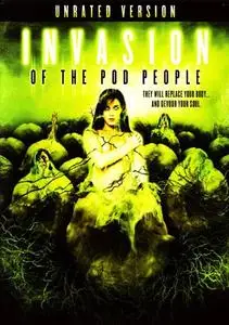 Invasion Of The Pod People (DVDrip 2007)