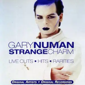 Gary Numan - Strange Charm Live Cuts, Hits, Rarities (1999)