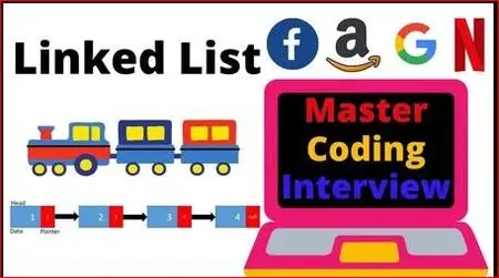 Master the Coding Interview: Algorithms & Data Structures | Linked List | C++