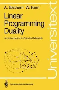 Linear Programming Duality: An Introduction to Oriented Matroids