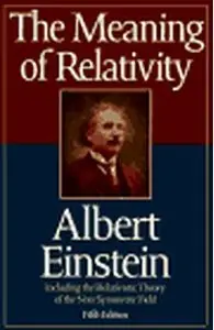 The Meaning of Relativity, 5th Edition