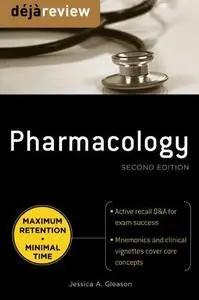 Deja Review Pharmacology, Second Edition