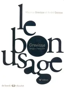 Le bon usage : Grammaire française  