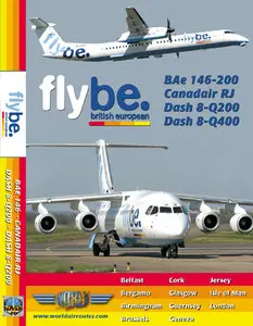 Just planes - Flybe. BAe 146-200,CanadairRJ,Dash 8-Q200,Dash 8-Q400