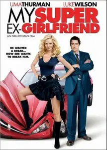 My Super Ex-Girlfriend (2006)