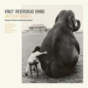Knut Reiersrud band - Antropomorfi (2024) [Official Digital Download