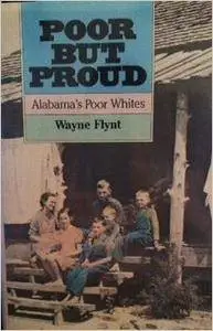 Poor but Proud: Alabama's Poor Whites