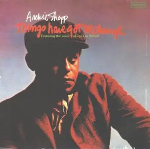 Archie Shepp - Things Have Got To Change (1971) {Impulse! Japan MVCI-23081 rel 1992}