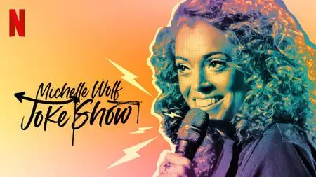 Michelle Wolf: Joke Show (2019)