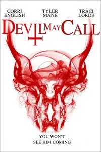 Devil May Call (2013)