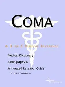 Coma  A Medical Dictionary