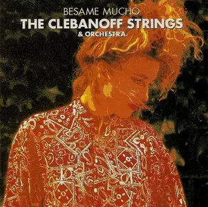 The Clebanoff Strings & Orchestra - Besame Mucho