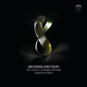 The Zurich Chamber Singers & Christian Erny - Bruckner Spectrum (2022) [Official Digital Download 24/96]