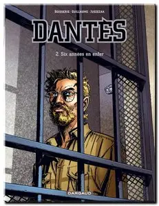 Guillaume, Boisserie & Juszezak - Dantès - Tomes 1 à 3