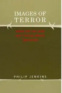 Images of Terror: What We Can and Can't Know About Terrorism [Repost]