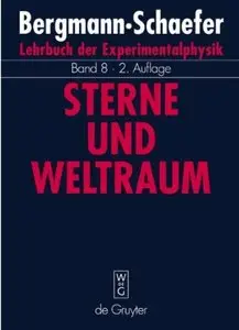 Lehrbuch der Experimentalphysik. Band 8: Sterne und Weltraum (Auflage: 2)