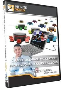 InfiniteSkills - Oracle Database 12c Certified Professional - SQL Foundations 