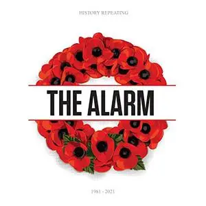The Alarm - History Repeating 1981-2021 (2021)