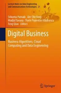 Digital Business: Business Algorithms, Cloud Computing and Data Engineering (Repost)