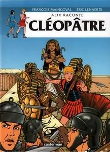 Alix raconte - Tome 2 - Cléopâtre