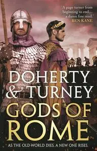 «Gods of Rome» by Gordon Doherty, Simon Turney