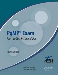 PgMP® Exam Practice Test and Study Guide, Fourth Edition (repost)