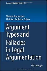 Argument Types and Fallacies in Legal Argumentation