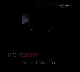 Kirlian Camera - Nightglory 2CD (2011)