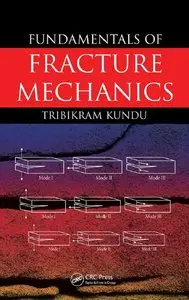 Fundamentals of Fracture Mechanics (Repost)