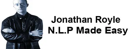 Jonathan Royle - NLP Made Easy