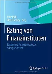 Rating von Finanzinstituten: Banken und Finanzdienstleister richtig beurteilen (repost)