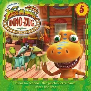 «Der Dino-Zug - Folge 05: Dinos im Schnee / Der geschmückte Baum / Unter der Erde» by Mario von Jascheroff