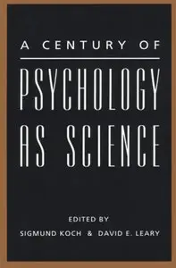 A Century of Psychology as Science (repost)