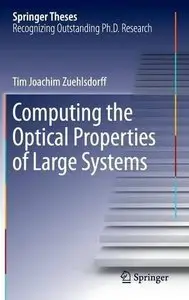 Computing the Optical Properties of Large Systems (Repost)