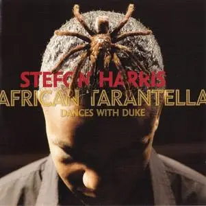 Stefon Harris - African Tarantella: Dances With Duke (2006) {Blue Note}