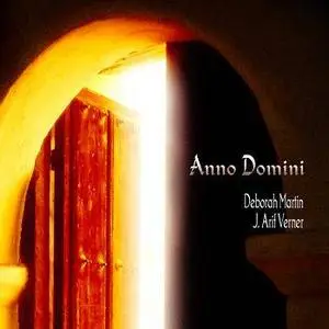 Anno Domini - Deborah Martin & J.A. Verner (2007)