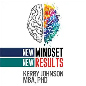 New Mindset, New Results [Audiobook]