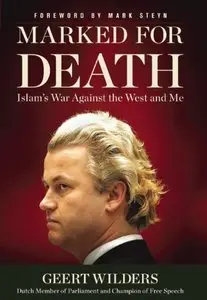 Marked for Death: Islam's War Against the West and Me