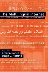 The Multilingual Internet: Language, Culture, and Communication Online (repost)